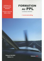 Formation au PPL - Livret de briefing - Thibault Palfroy